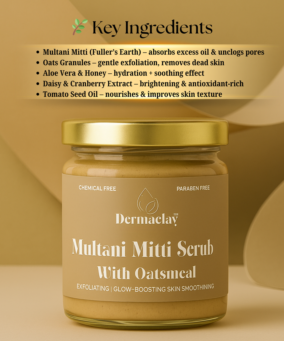 Dermaclay Multani Mitti Scrub with Oatmeal - Chemical & Paraben Free Exfoliating Face Scrub for Natural Glow